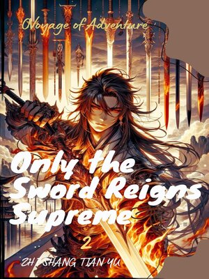 cover image of Only the Sword Reigns Supreme